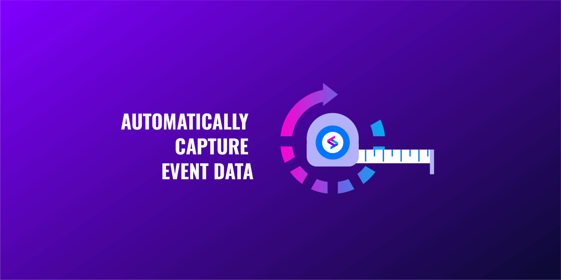 Split - AUTOMATICALLY-CAPTURE-EVENT-DATA